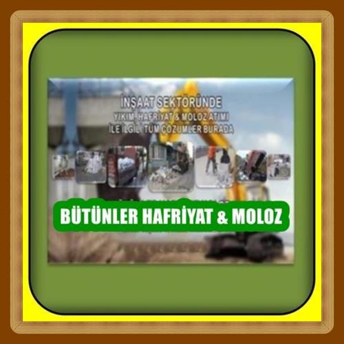 BÜTÜNLER MOLOZ HAFRİYAT